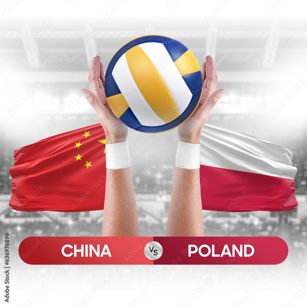 China vs Poland national teams volleyball volley ball match competition concept.