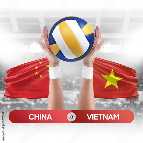 China vs Vietnam national teams volleyball volley ball match competition concept.