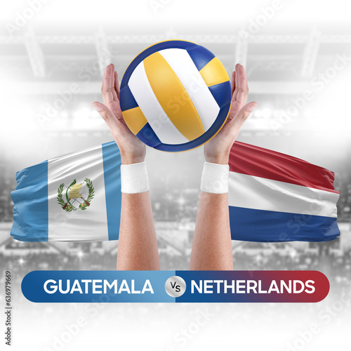 Guatemala vs Netherlands national teams volleyball volley ball match competition concept.