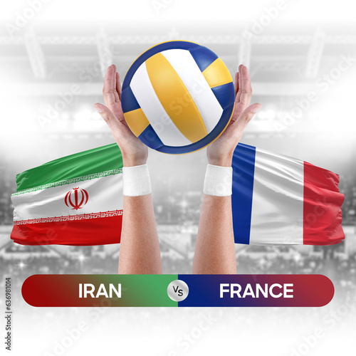Iran vs France national teams volleyball volley ball match competition concept.