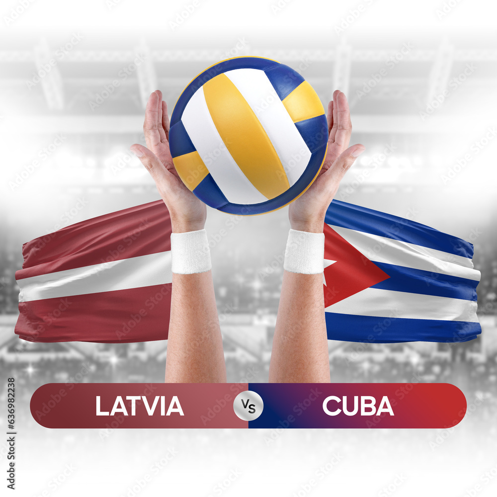 Latvia vs Cuba national teams volleyball volley ball match competition concept.