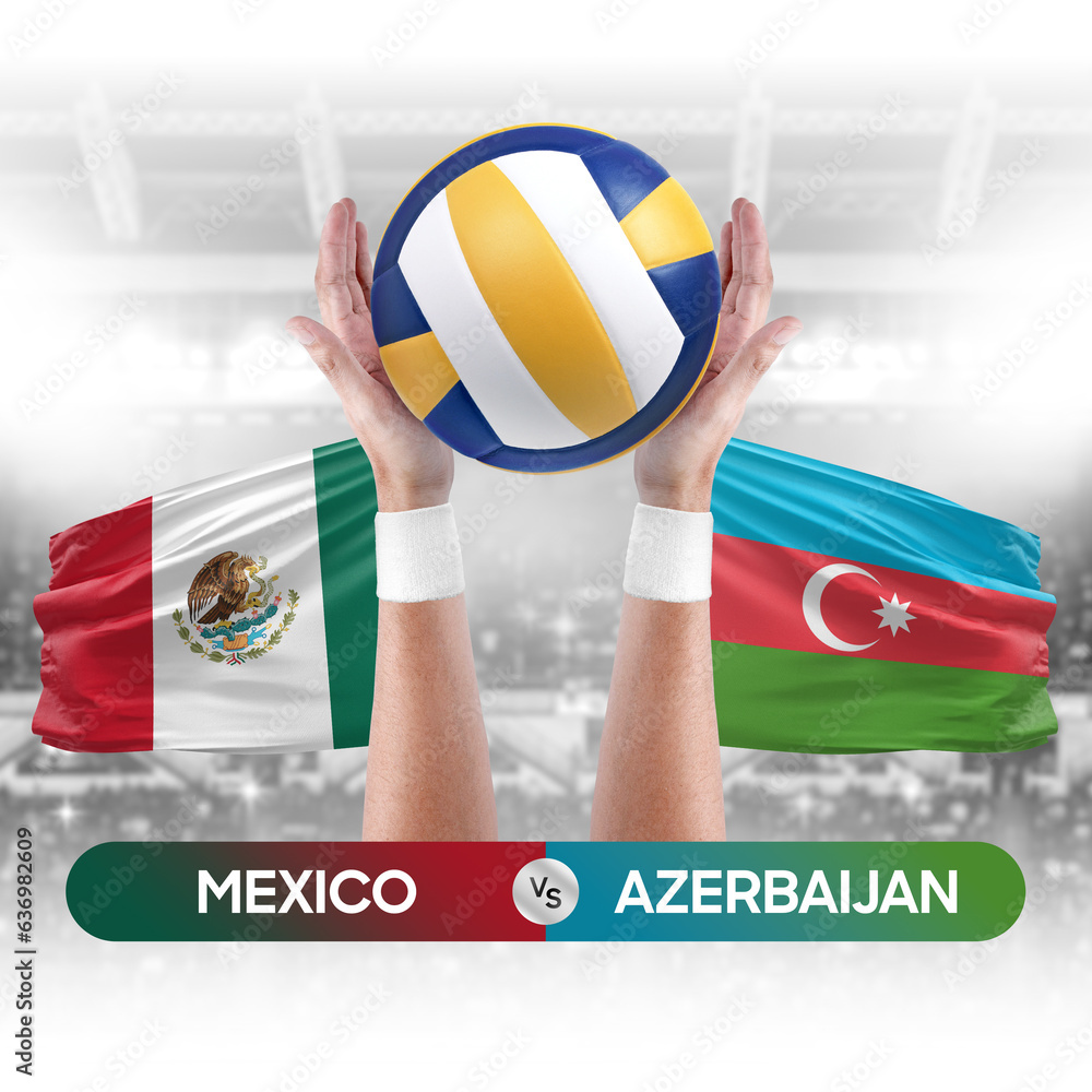 Mexico vs Azerbaijan national teams volleyball volley ball match competition concept.