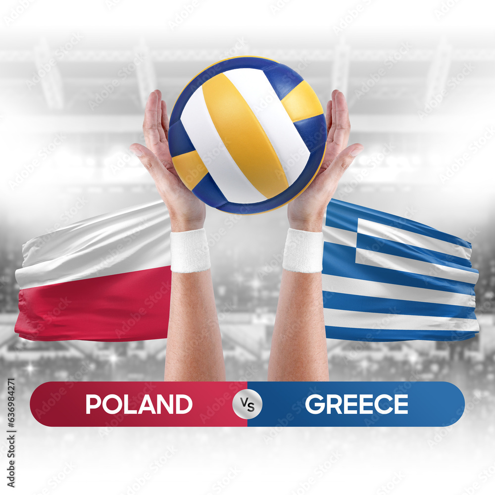 Poland vs Greece national teams volleyball volley ball match competition concept.