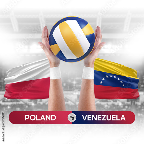 Poland vs Venezuela national teams volleyball volley ball match competition concept.