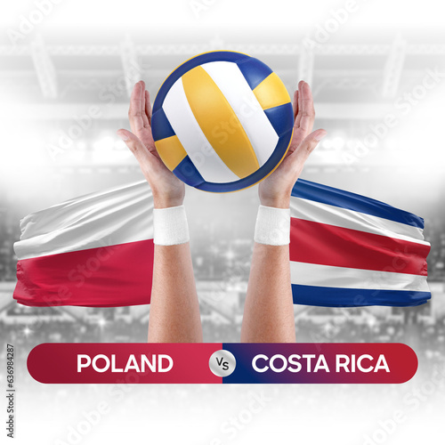 Poland vs Costa Rica national teams volleyball volley ball match competition concept.