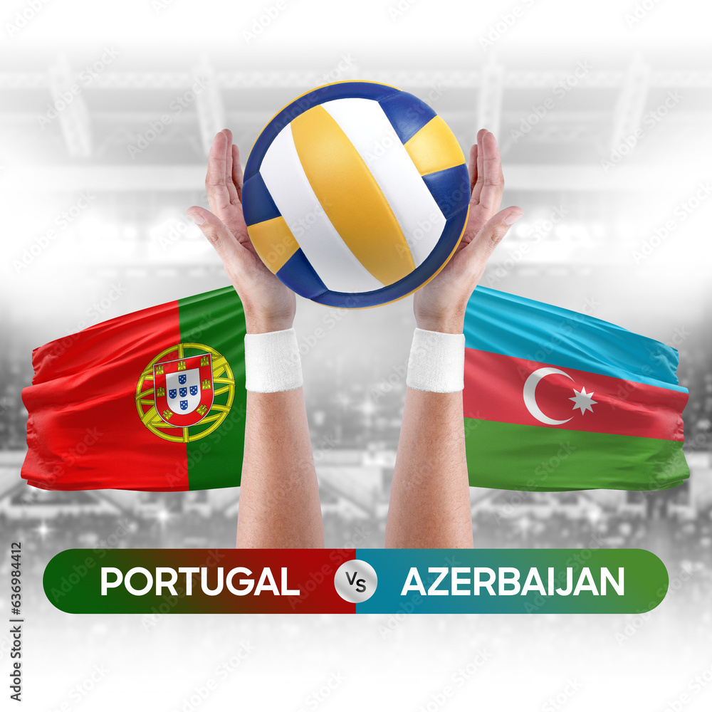 Portugal vs Azerbaijan national teams volleyball volley ball match competition concept.