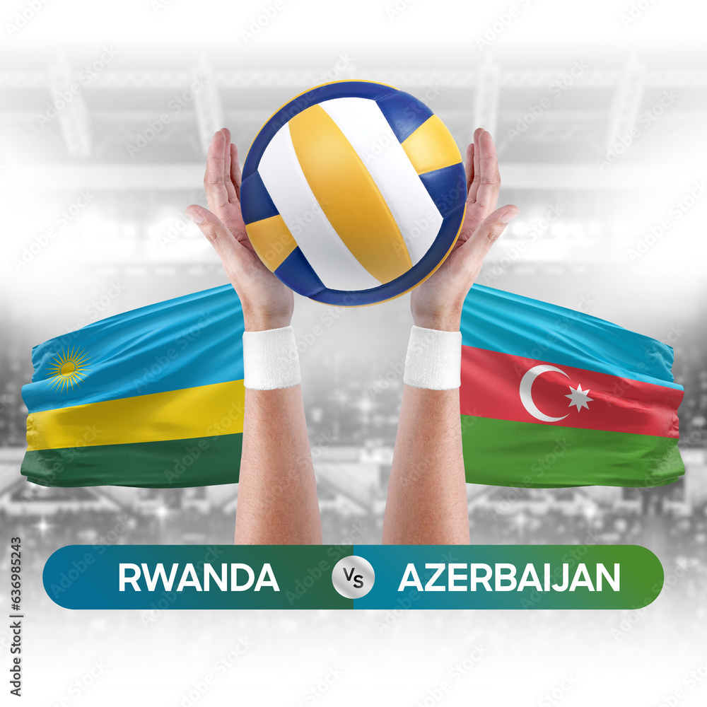 Rwanda vs Azerbaijan national teams volleyball volley ball match competition concept.