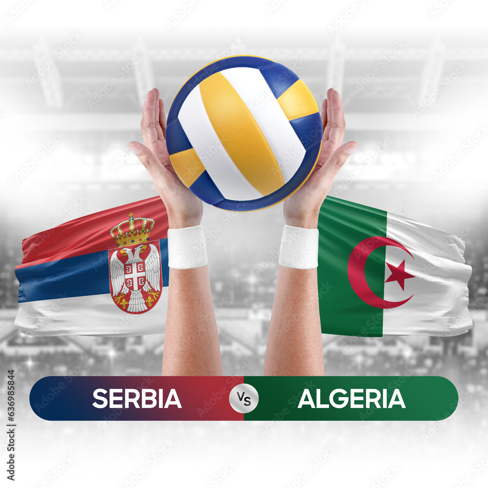 Serbia vs Algeria national teams volleyball volley ball match competition concept.
