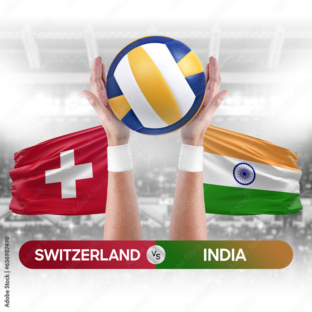 Switzerland vs India national teams volleyball volley ball match competition concept.