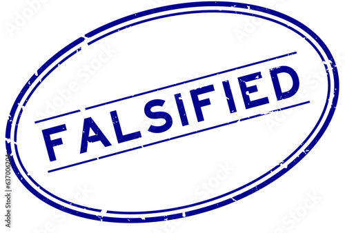 Grunge blue falsified word oval rubber seal stamp on white background