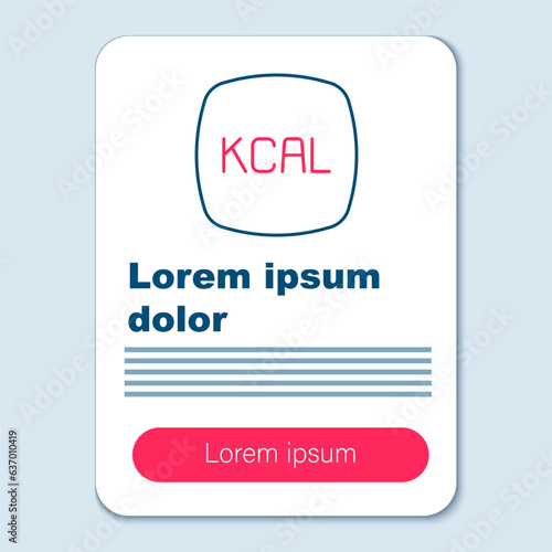Line Kcal icon isolated on isolated on grey background. Health food. Colorful outline concept. Vector