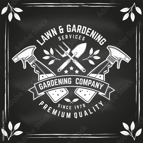 Lawn and Gardening services emblem, label, badge, logo on chalkboard. Vector illustration. For sign, patch, shirt design with hand garden trowel, farming fork, sprayer, gardening equipment silhouette.