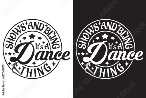 Shows Bling It’s A Dance Thing - Dancing EPS Design