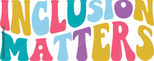 Inclusion matters