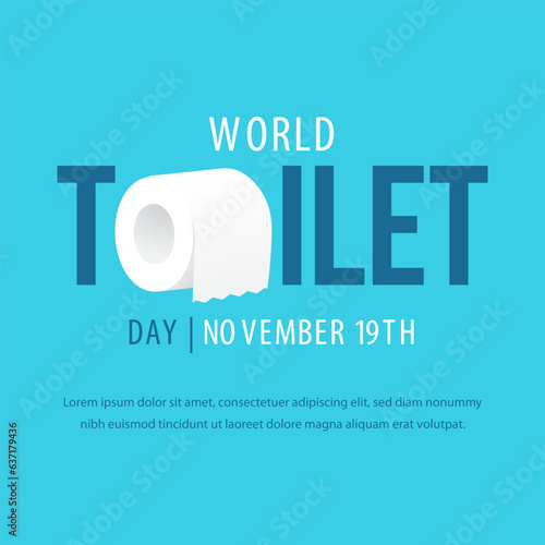 World Toilet Day October 19th with roll tissue illustration on isolated background