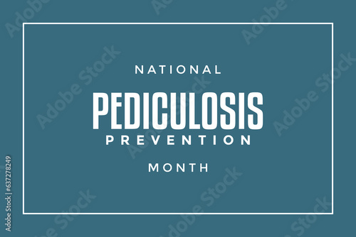National Pediculosis Prevention Month