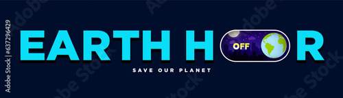Earth Hour Banner Design. Earth Hour Lettering with On and Off Light switch. Night City with stars and moon on electric switch. Save the planet tagline. Vector Illustration. EPS 10.
