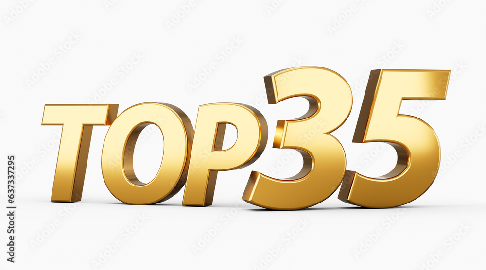 3d Golden Shiny Top 35 Text Top Thirty Five 3d Text Isolated On White Background 3d Illustration 3d Golden Shiny Top 35 Text Top Thirty Five 3d Text Isolated On White Background 3d Illustration