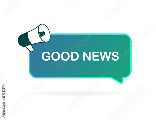 Good news sign. Flat, color, megaphone sign, good news, news plate. Vector illustration