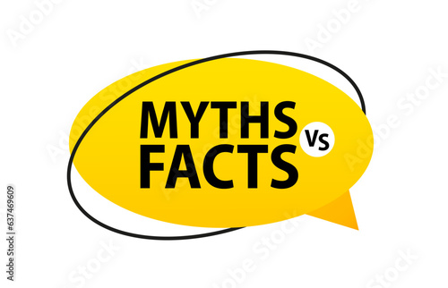 Myths vs facts speech bubble banner. Loudspeaker. Can be used for business, marketing and advertising. Isolated on white background. Vector illustration