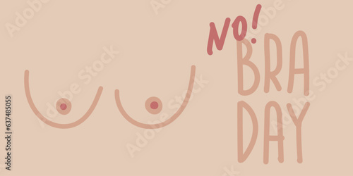 No bra day banner. 13 october. Women's breasts without bra. Сoncept of body positive, feminism. Freedom of women. Female breast silhouette. Vector illustration with text