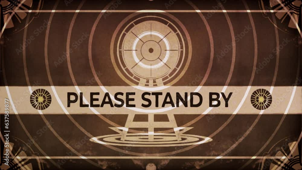Please Stand By. Vintage standby retro screen
