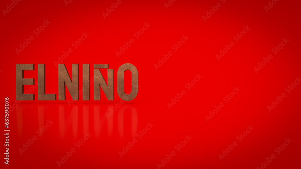 The El Niño text on red Background  3d rendering