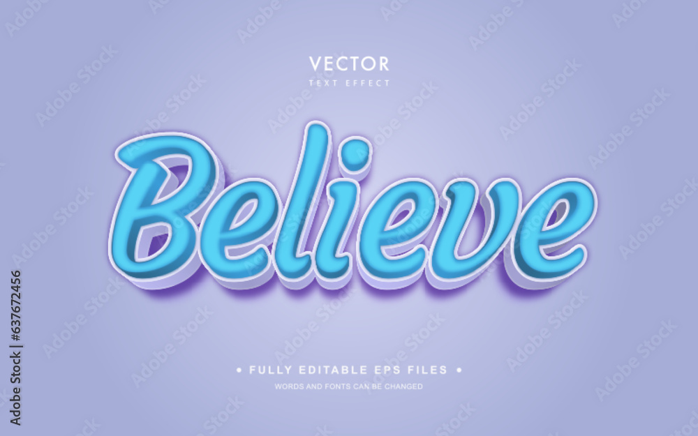 Vector Editable Text Effect in Believe Style