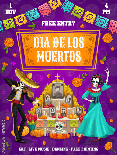 Mexican dia de los muertos holiday flyer. Vector greeting card with Catrina dancer and mariachi musician skeleton perform near the altar with dead ancestor photos, marigold flowers, papel picado flags