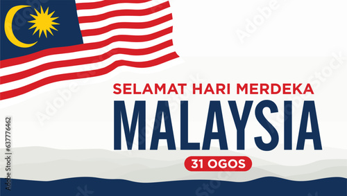 Selamat Hari Merdeka Malaysia. 31 Ogos (Translate:  Happy Independence Day of Malaysia. August 31). Vector Illustration and Logo.