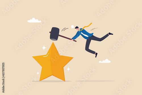 Downgrade credit rating, decrease reputation, trust or score drop, negative feedback, loss credit score or reduction concept, businessman hit star credit rating with big hammer.