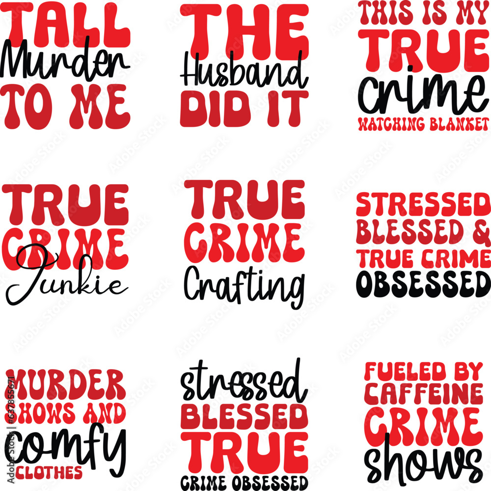True Crime svg design bundle and eps file True Crime svg design bundle and eps file