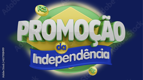selo 3d ''promoção da independência''