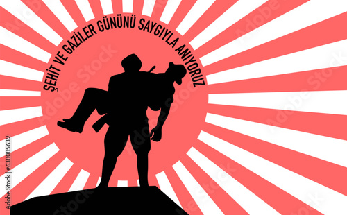 Martyrs and Veterans Day template design. Text translate: Şehit ve Gaziler Günü