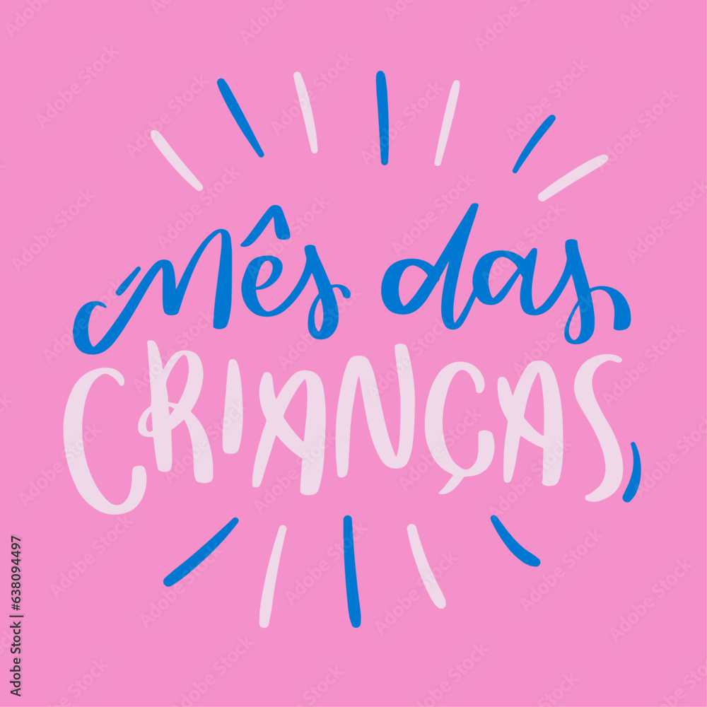 Mês das crianças. children's month in brazilian portuguese. Modern hand Lettering. vector.