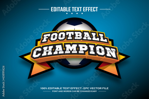 Football champion 3D editable text effect template