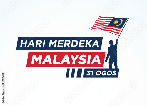 Hari Merdeka Malaysia. 31 Ogos (Translate:  Independence Day of Malaysia. August 31). Vector Illustration and Logo.