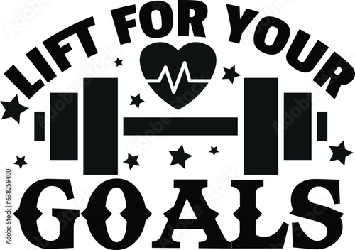 GYM Quotes T-shirt Design, Left for Your goals, GYM Quotes SVG Design.