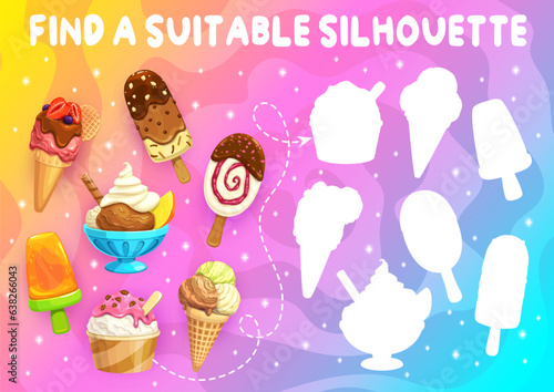 Find a suitable silhouette of cartoon ice cream gelato, sundae and fruit juice ice pop, vector puzzle game. Ice cream chocolate stick and vanilla cone on shadow match worksheet game for kids