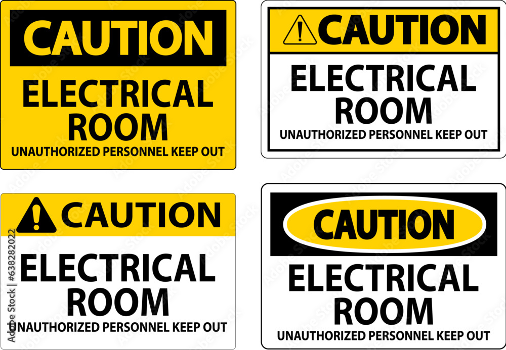 Caution Sign Electrical Room - Unauthorized Personnel Keep Out