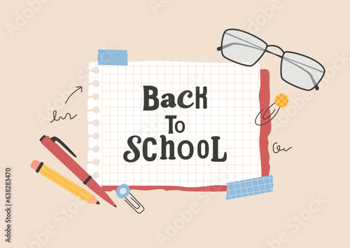 Back to school collage flat lay with copybook page, pen, pencil, paper clips, eye glasses, scribbles by hand. Adhesive tapes fix torn paper note. Cut out vector elements. Stationery composite image