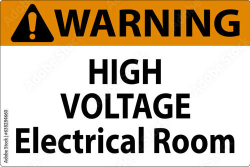 Warning Sign High Voltage - Electrical Room