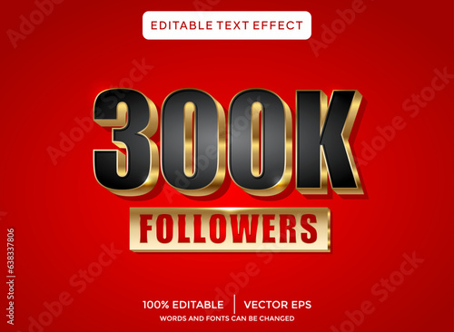  300k followers 3D editable text effect