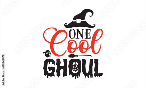 One cool ghoul - Halloween T-shirts design, SVG Files for Cutting, For the design of postcards, Cutting Cricut and Silhouette, EPS 10.