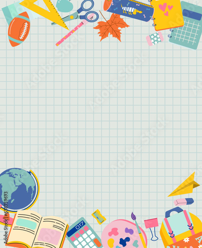 Frame with school supplies on sheet of checkered notebook. Space for your text. Vector flat illustration.