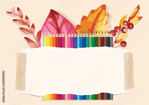 Banner of multicolored pencils and autumn leaves isolated on beige background. Vector illustration colorful of pencils with torn paper and place for you text.