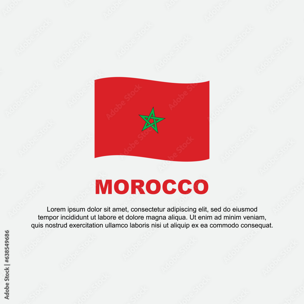 Morocco Flag Background Design Template. Morocco Independence Day Banner Social Media Post. Morocco Background