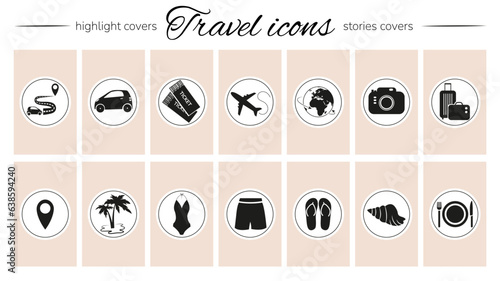 Instagram Highlights for travels. Stories Covers Icons Stickers for car travel, flights, tickets, beach vacation. Travel icons collection for social media.