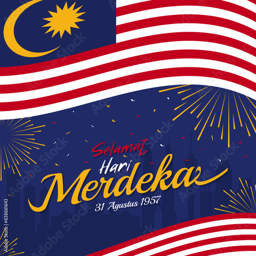 Background of Hari Merdeka greeting which means happy Malaysia Independence Day August 31, 1957