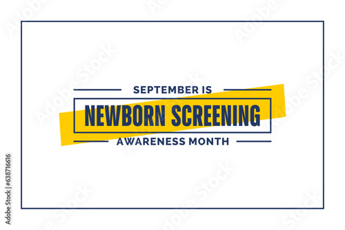 Newborn Screening Awareness Month background template Holiday concept